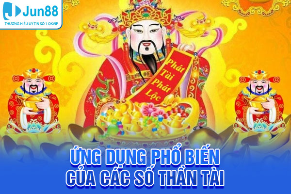 Một số ứng dụng phổ biến của các số Thần Tài